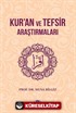 Kur'an ve Tefsir Araştırmaları
