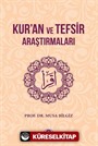 Kur'an ve Tefsir Araştırmaları