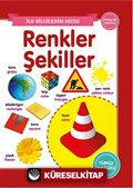 Renkler - Şekiller - İlk Bilgilerim Dizisi