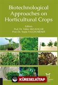 Biotechnological Approaches on Horticultural Crops