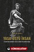 Yasa-Üstü İnsan - Platon'dan Agamben'e Yasa Ve Hukuk İkileminde İnsan