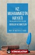 Hz. Muhammed (s.a.v) Hayatı Dersler ve İbretler