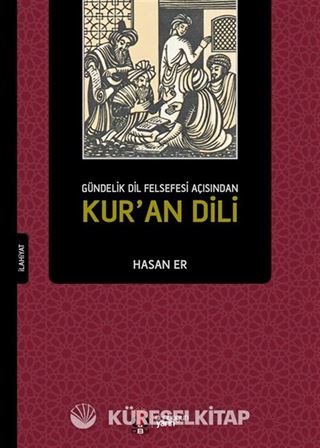 Gündelik Dil Felsefesi Açısından Kur'an Dili