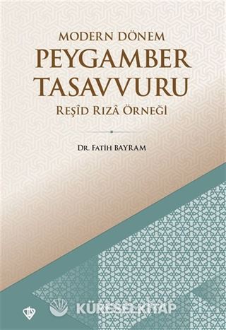 Modern Dönem Peygamber Tasavvuru