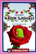 İzahlı Kadın İlmihali (Yeni Özel Baskı)