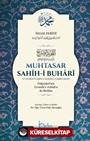 Muhtasar Sahihi Buhari (Ciltli)