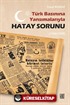 Türk Basınına Yansımalarıyla Hatay Sorunu(1936-1939)