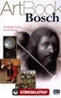 Art Book Bosch/Hayal Gücünün Derinlikleri