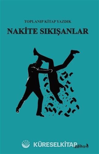 Nakite Sıkışanlar