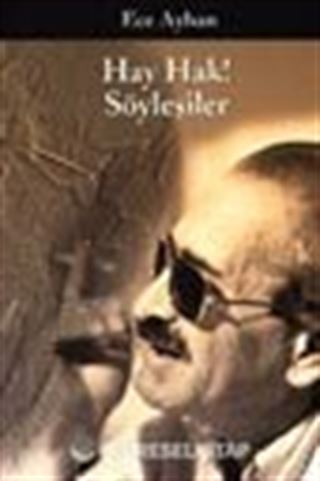 Hay Hak! Söyleşiler
