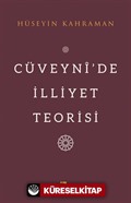 Cüveynî'de İlliyet Teorisi