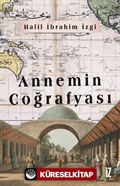 Annemin Coğrafyası