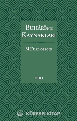Buhari'nin Kaynakları (Karton Kapak)