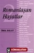 Romanlaşan Hayatlar 2