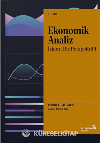 Ekonomik Analiz: İslami Bir Perspektif 1