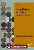 İslam Hukuku ve Finansı: Din, Risk ve Kazanç