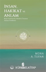 İnsan Hakikat ve Anlam