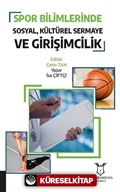 Spor Bilimlerinde Sosyal Kültürel Sermaye ve Girişimcilik