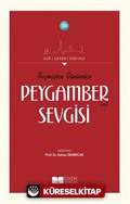 Geçmişten Günümüze Peygamber (s.a.s) Sevgisi