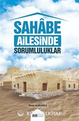 Sahabe Ailesinde Sorumluluklar