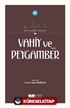 Vahiy ve Peygamber (s.a.s)