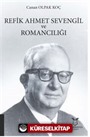 Refik Ahmet Sevengil ve Romancılığı