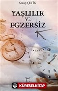 Yaşlılık ve Egzersiz