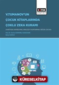 V. Tumanov'un Çocuk Kitaplarında Çoklu Zeka Kuramı