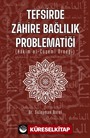 Tefsirde Zahire Bağlılık Problematiği (Hakim El-Çüşemi Örneği)