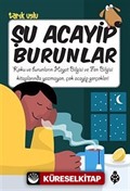 Şu Acayip Burunlar