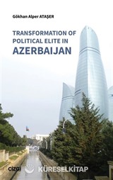 Transformation of Political Elite in Azerbaijan