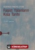 Faşist Yalanların Kısa Tarihi