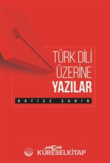 Türk Dili Üzerine Yazılar