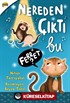 Nereden Çıktı Bu Ferret?