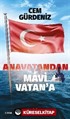 Anavatandan Mavi Vatan'a