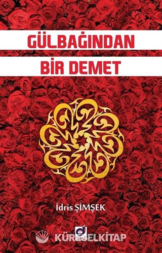 Gülbağından Bir Demet