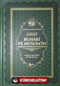 Buhari ve Müslimin İttifak Ettiği Hadisler (Deri Cilt)