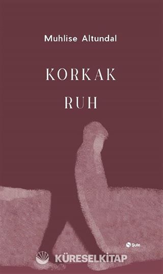 Korkak Ruh