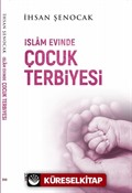 İslam Evinde Çocuk Terbiyesi