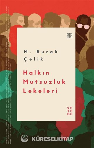 Halkın Mutsuzluk Lekeleri