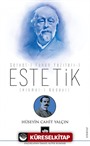 Estetik / Servet-i Fünun Yazıları -1 (Hikmet-i Bedayi)