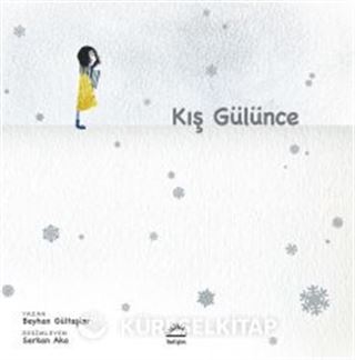Kış Gülünce