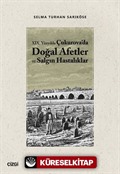 XIX. Yüzyılda Çukurova'da Doğal Afetler ve Salgın Hastalıklar