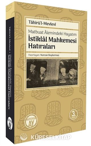 İstiklal Mahkemesi Hatıraları