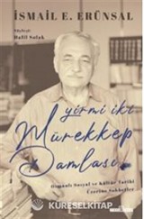 Yirmi İki Mürekkep Damlası / Osmanlı Sosyal ve Kültür Tarihi Üzerine Konuşmalar