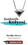 Şanlıurfa Kolyesi