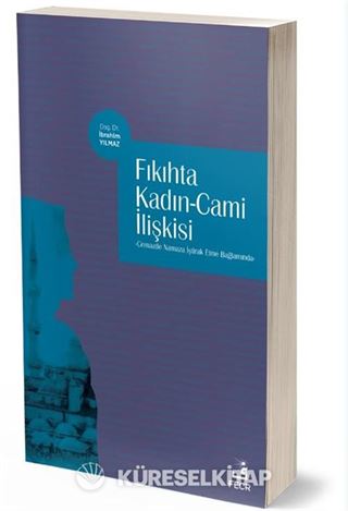 Fıkıhta Kadın-Cami İlişkisi