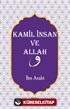 Kamil İnsan ve Allah