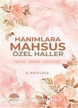 Hanımlara Mahsus Özel Haller