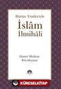 Bütün Yönleriyle İslam İlmihali